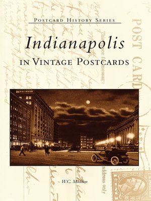 cover image of Indianapolis in Vintage Postcards